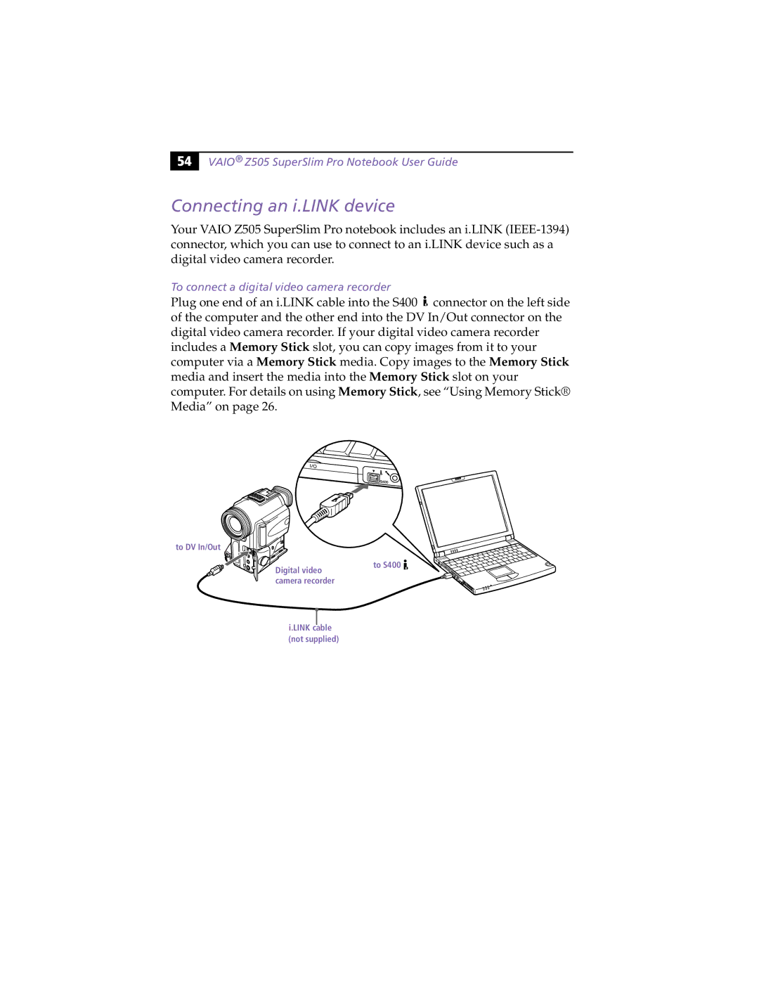 Sony PCG-Z505HE, PCG-Z505HS manual Connecting an i.LINK device, To connect a digital video camera recorder 