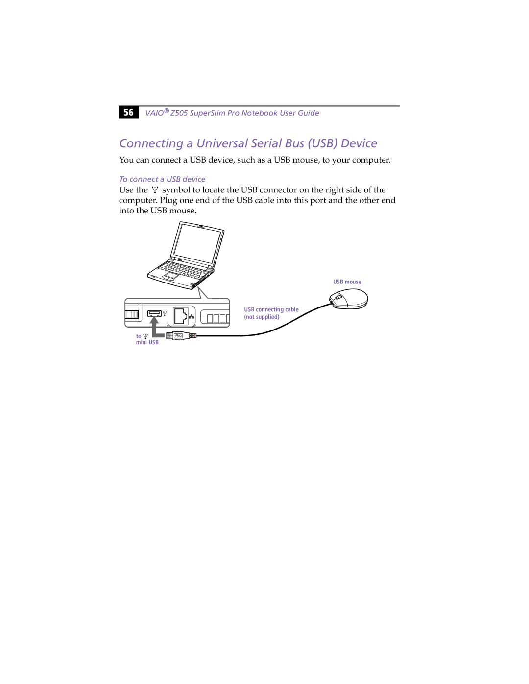 Sony PCG-Z505HE, PCG-Z505HS manual Connecting a Universal Serial Bus USB Device, To connect a USB device 