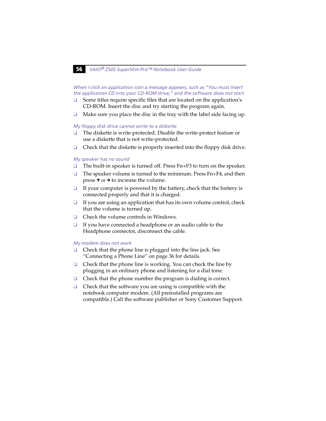 Sony PCG-Z505HSK manual My floppy disk drive cannot write to a diskette, My speaker has no sound, My modem does not work 