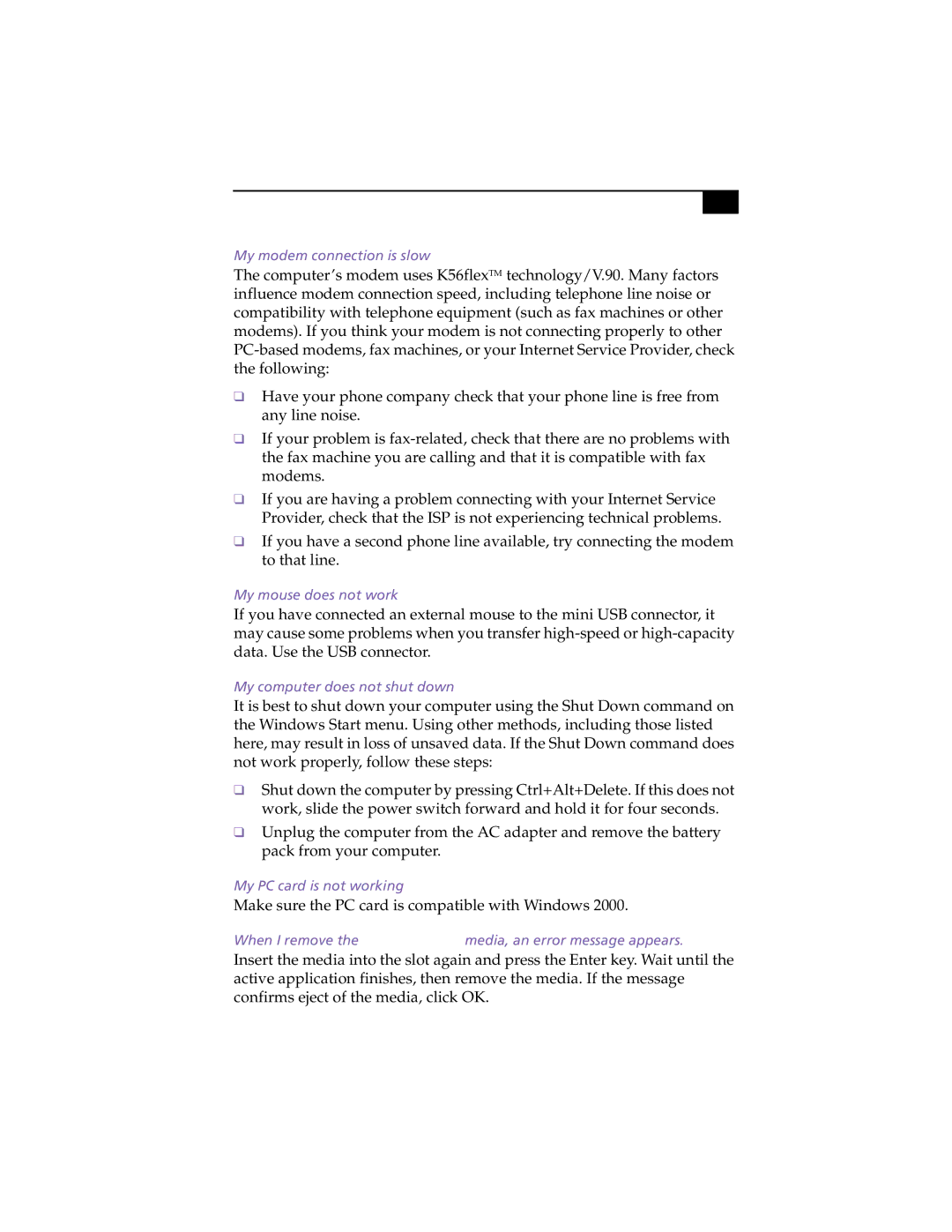 Sony PCG-Z505HSK manual My modem connection is slow, My mouse does not work, My computer does not shut down 