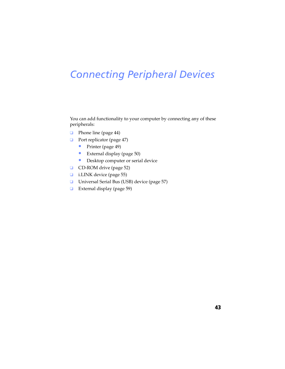 Sony PCG-Z505JSK, PCG-Z505JEK manual Connecting Peripheral Devices 