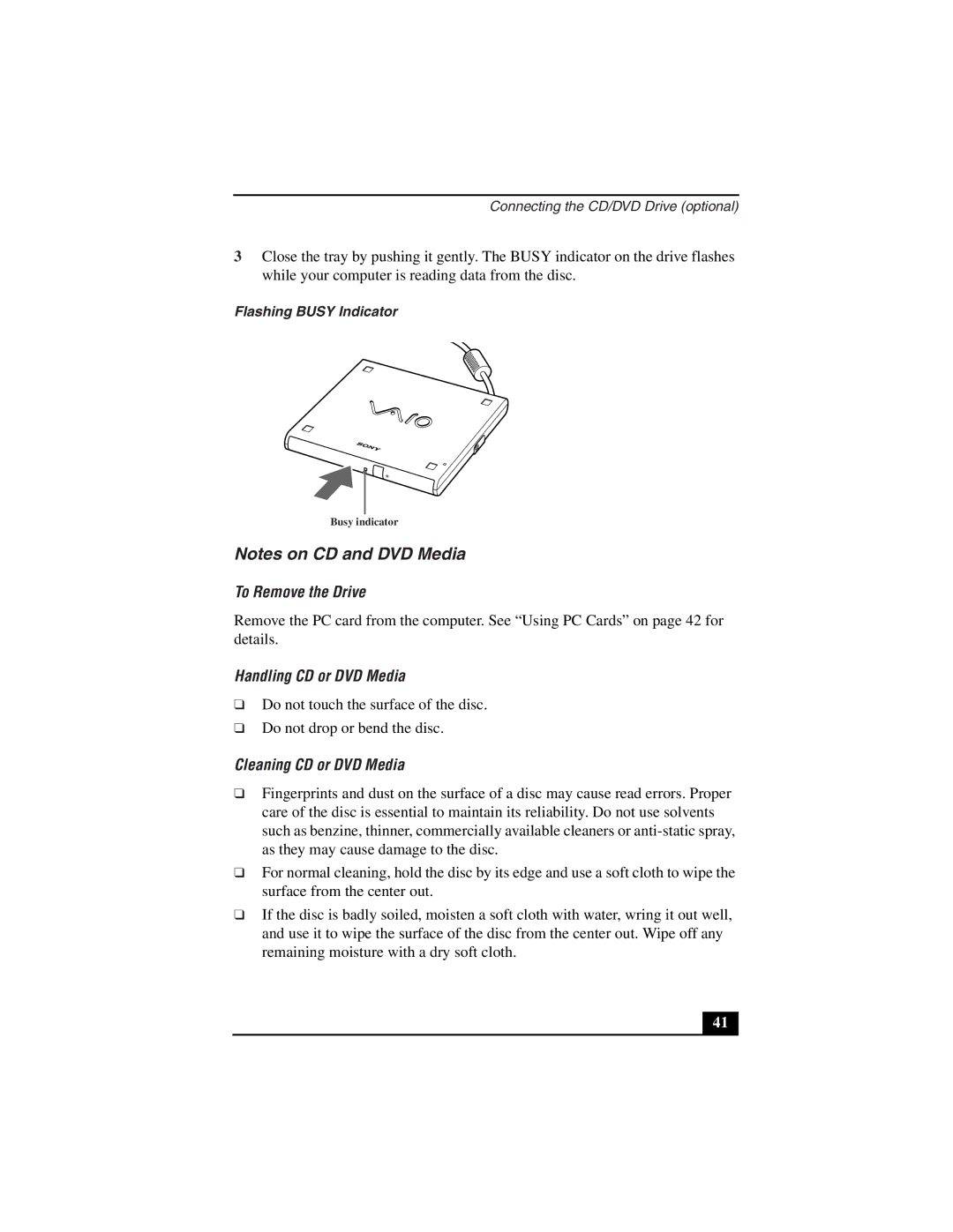 Sony PCG-Z505LSK manual To Remove the Drive, Handling CD or DVD Media, Cleaning CD or DVD Media, Flashing Busy Indicator 