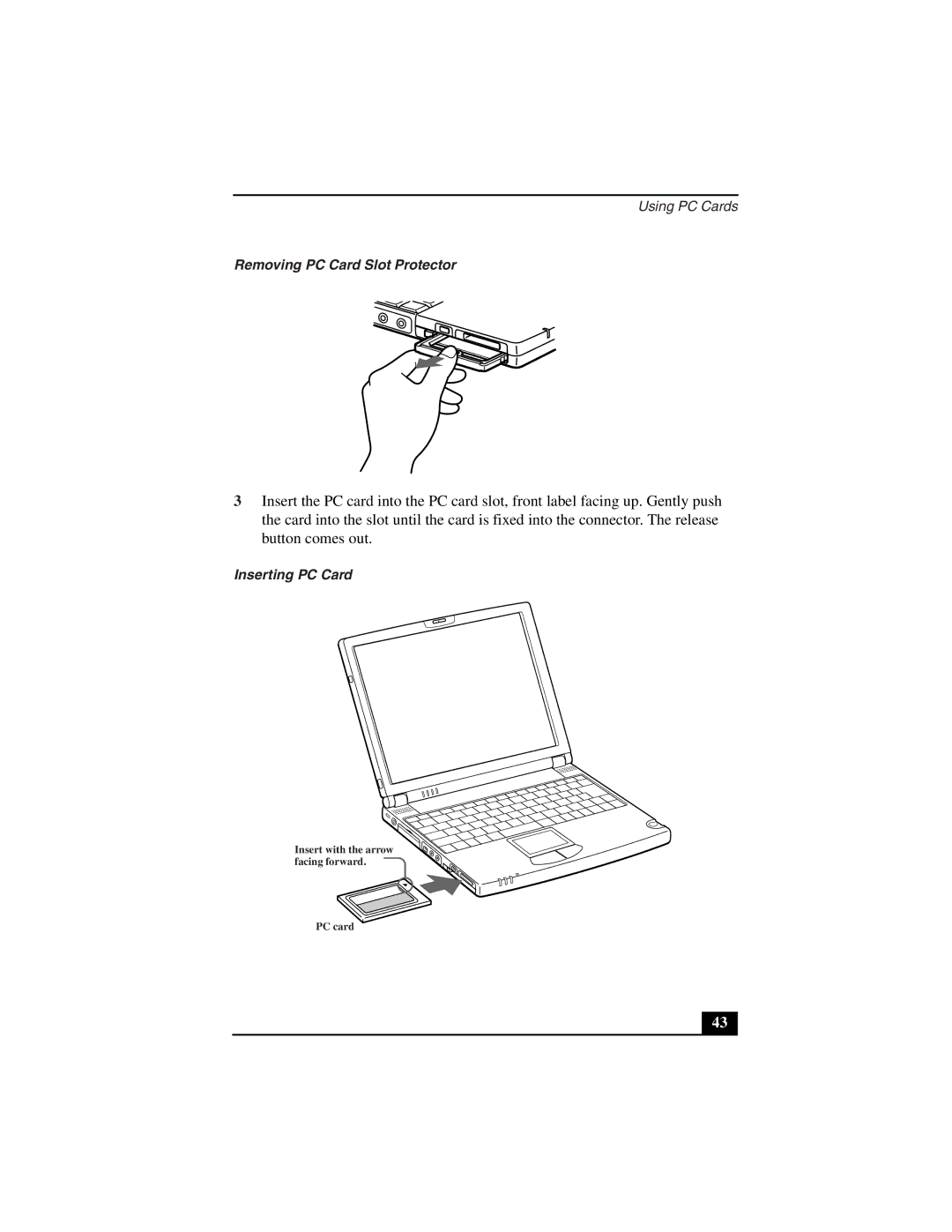 Sony PCG-Z505LSK, PCG-Z505LEK manual Removing PC Card Slot Protector, Inserting PC Card 