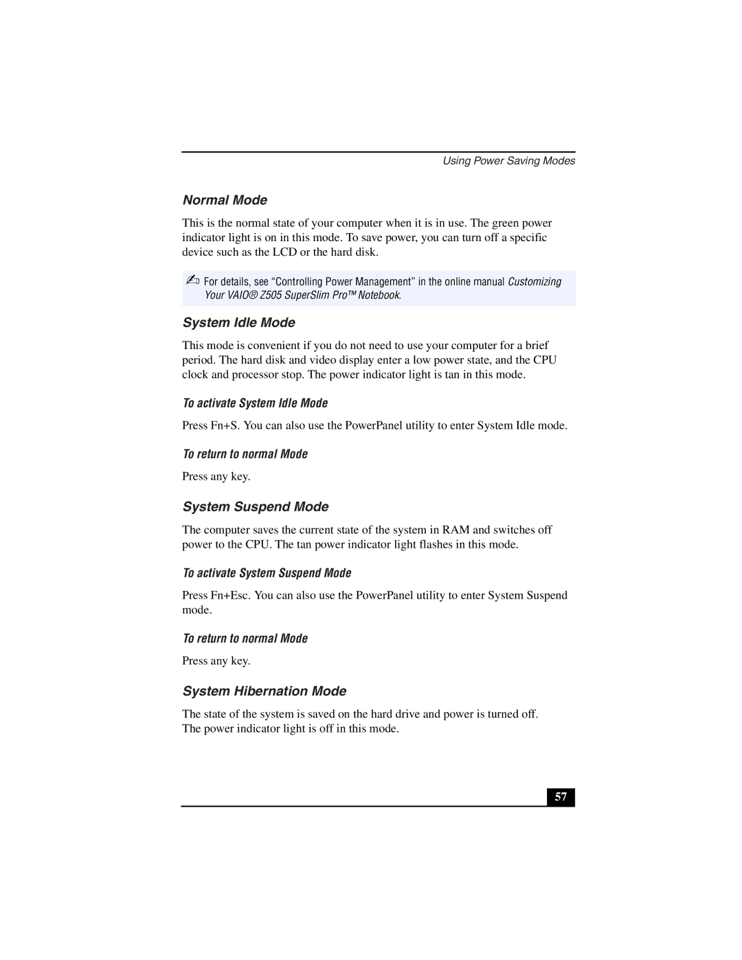 Sony PCG-Z505LSK, PCG-Z505LEK manual Normal Mode, System Idle Mode, System Suspend Mode, System Hibernation Mode 
