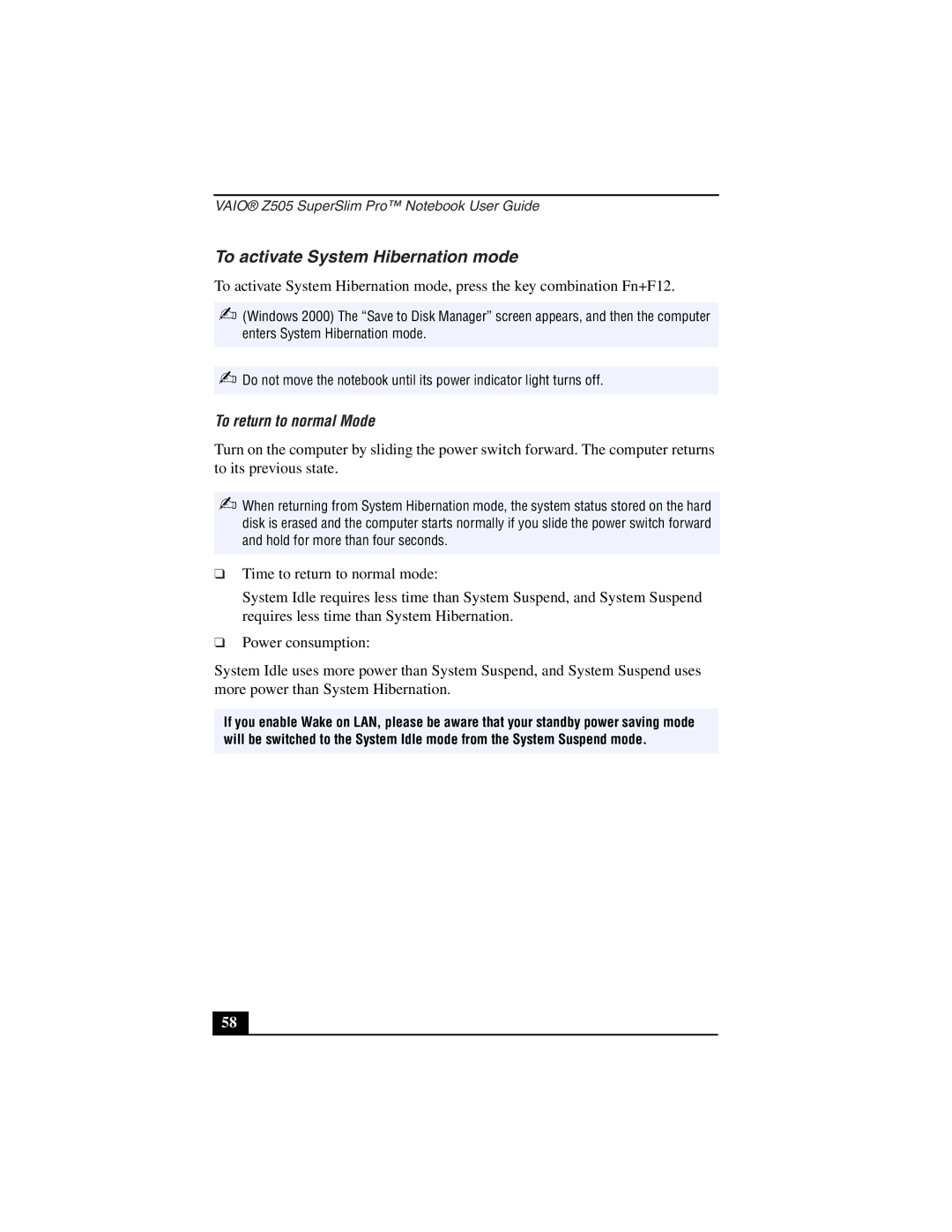 Sony PCG-Z505LEK, PCG-Z505LSK manual To activate System Hibernation mode 