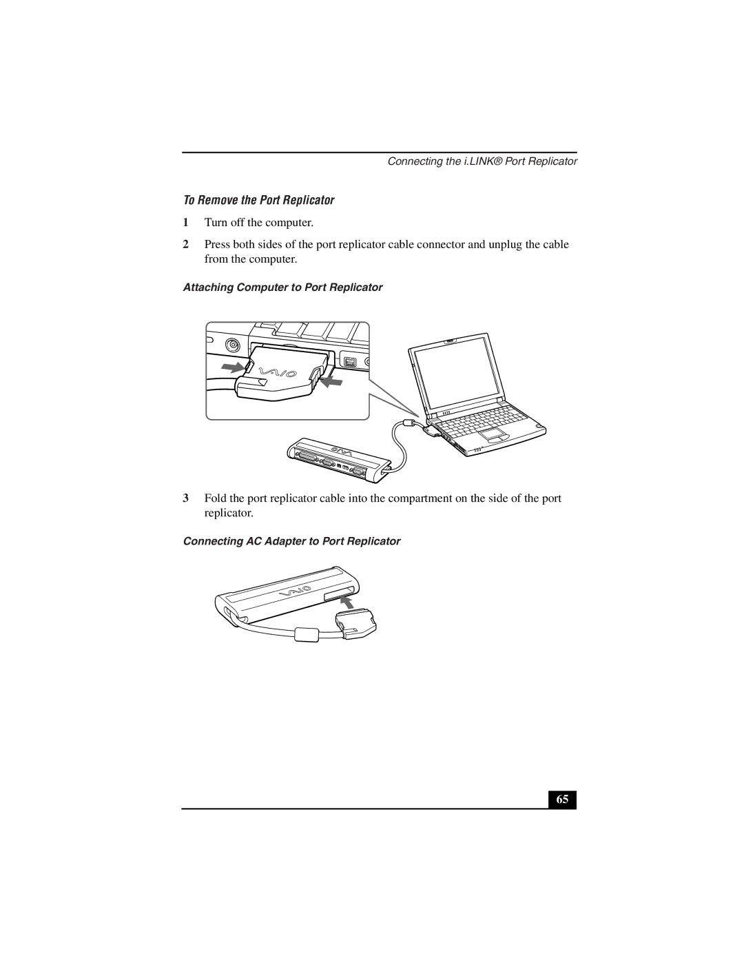 Sony PCG-Z505LSK, PCG-Z505LEK manual To Remove the Port Replicator, Attaching Computer to Port Replicator 