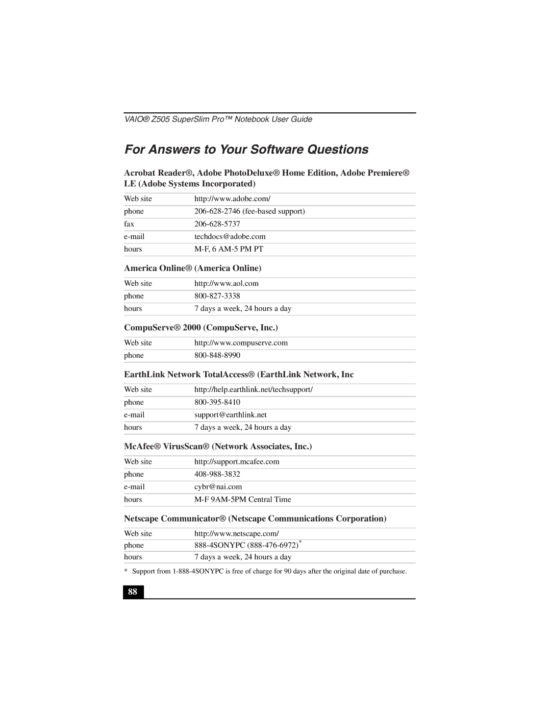 Sony PCG-Z505LS, PCG-Z505LE For Answers to Your Software Questions, EarthLink Network TotalAccess EarthLink Network, Inc 