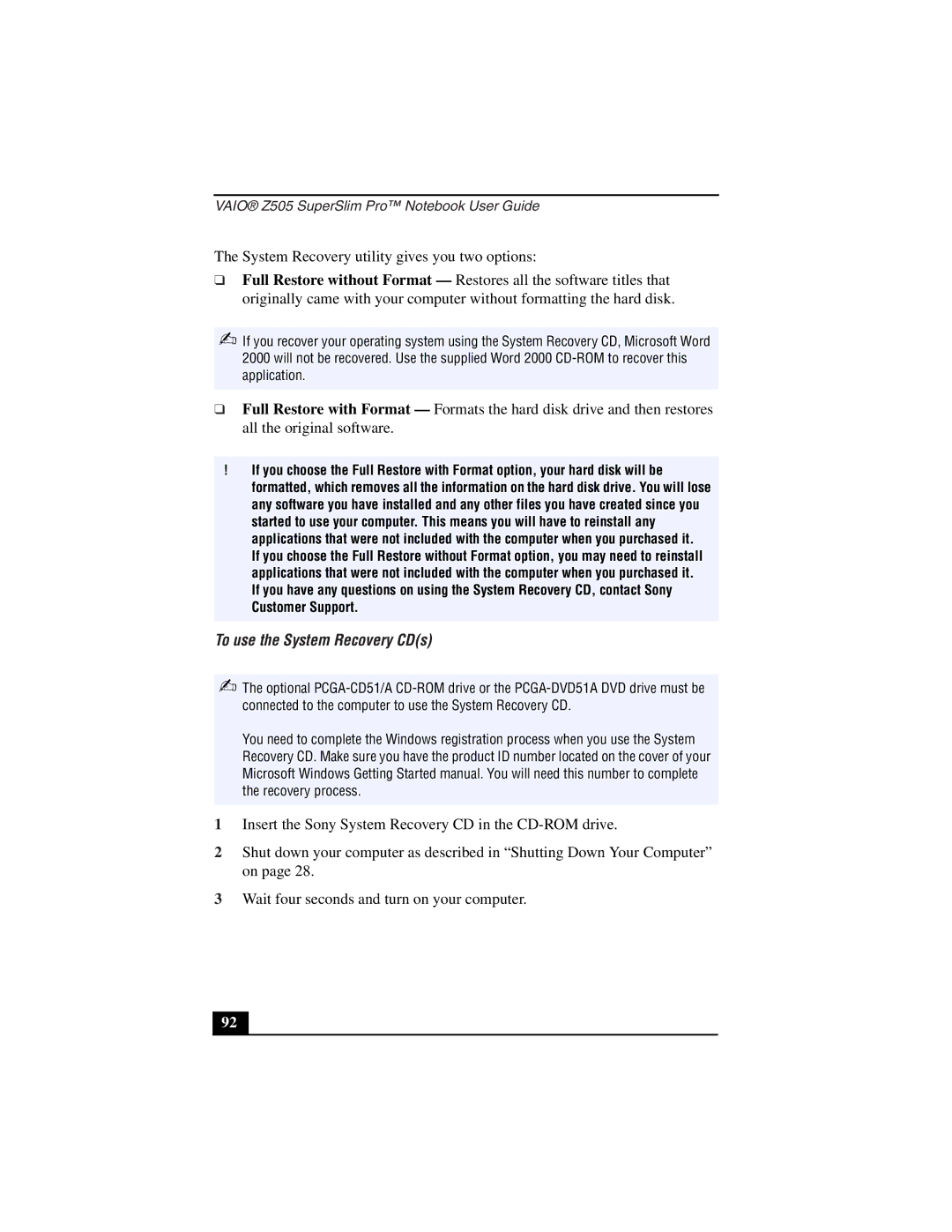 Sony PCG-Z505LSK, PCG-Z505LEK manual To use the System Recovery CDs 