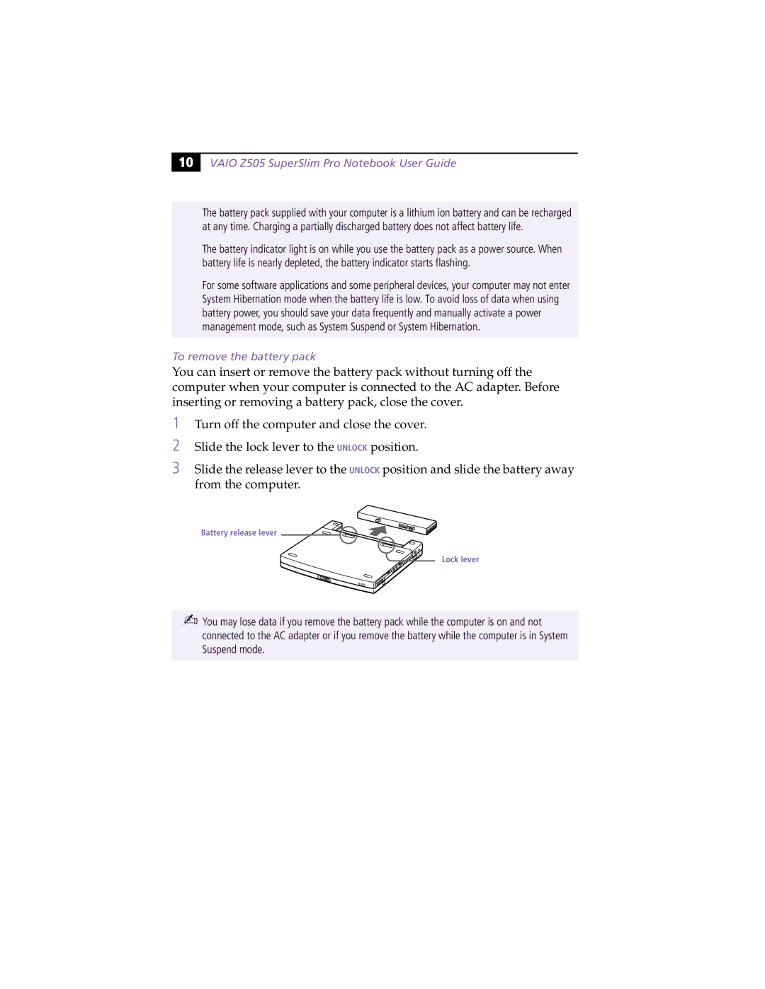 Sony PCG-Z505RX manual To remove the battery pack 