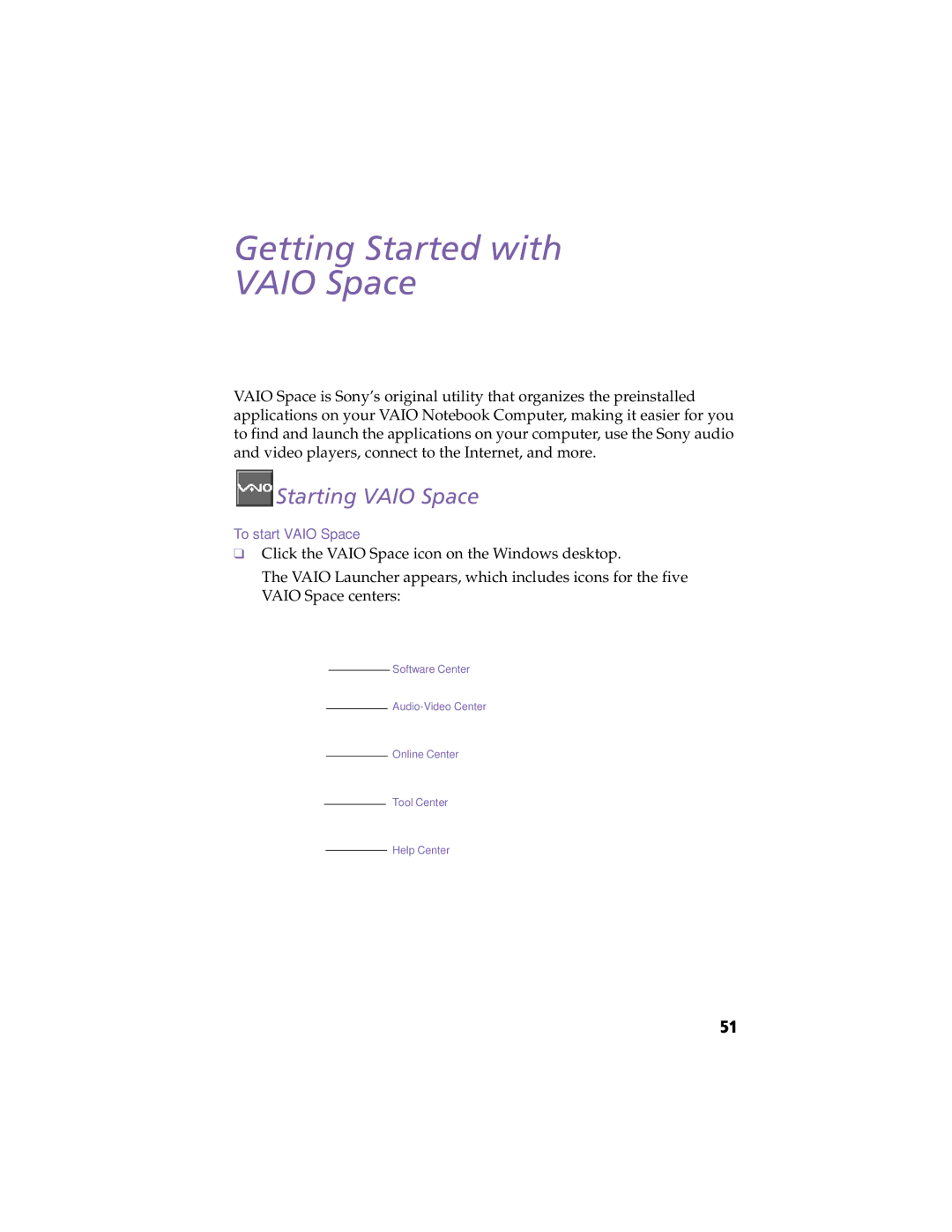 Sony PCG505FX manual ToolHelpCenter, Getting Started with Vaio Space 