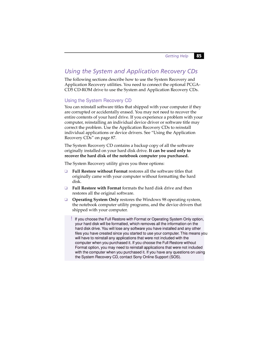 Sony PCG505FX manual Using the System and Application Recovery CDs 