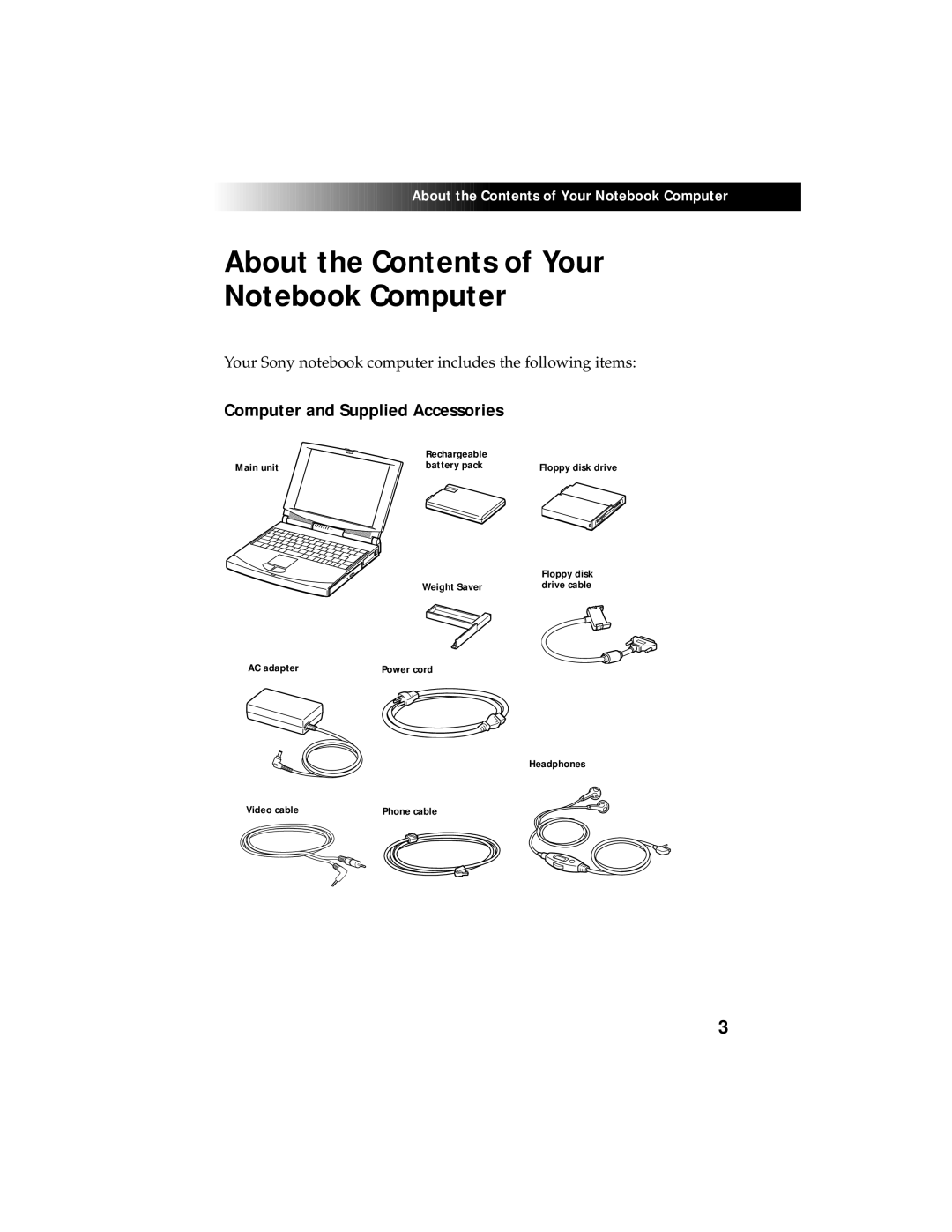 Sony 707C manual About the Contents of Your Notebook Computer, Computer and Supplied Accessories, Rechargeable, Main unit 