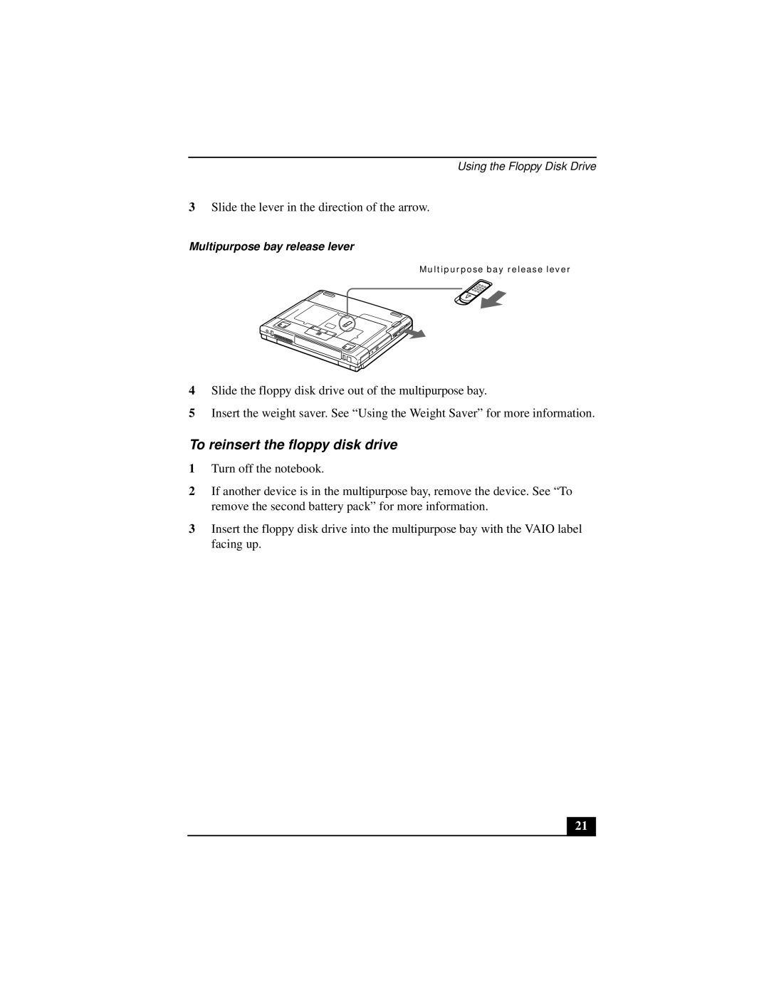 Sony PCGA-UMS1 manual To reinsert the floppy disk drive, Multipurpose bay release lever 