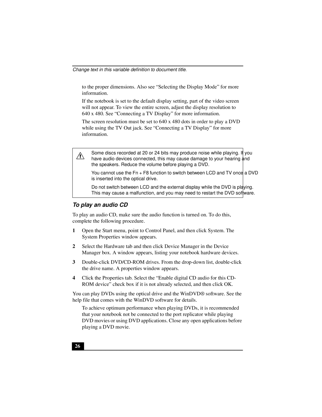 Sony PCGA-UMS1 manual To play an audio CD 