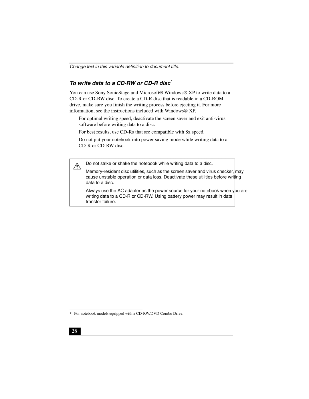 Sony PCGA-UMS1 manual To write data to a CD-RW or CD-R disc 