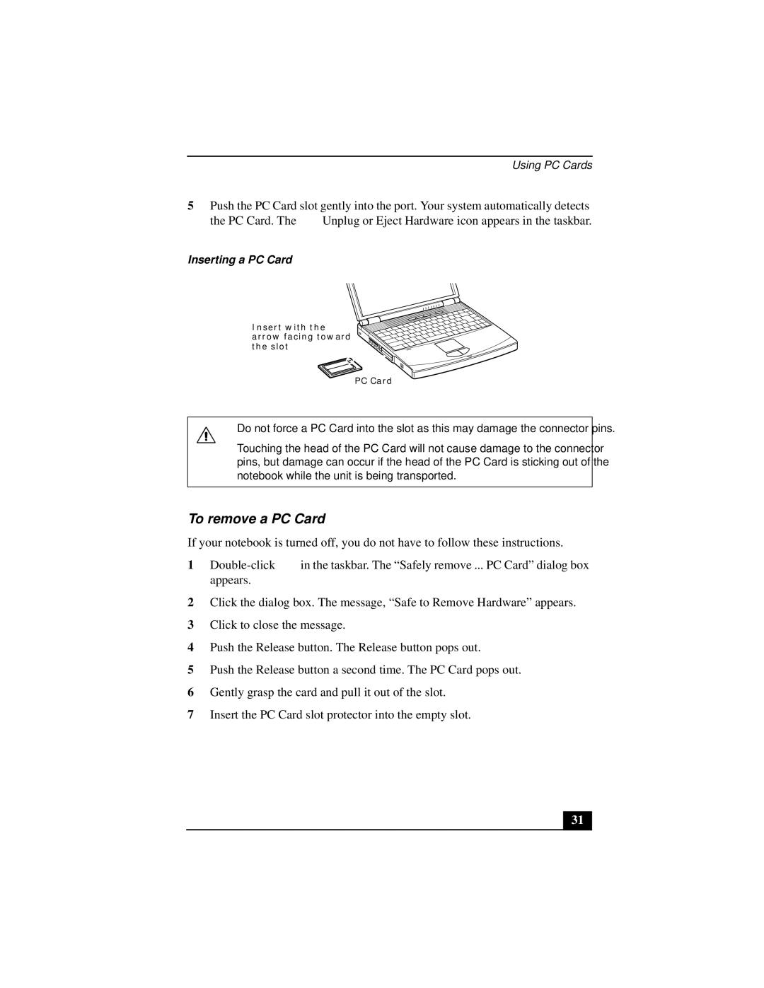 Sony PCGA-UMS1 manual To remove a PC Card, Inserting a PC Card 