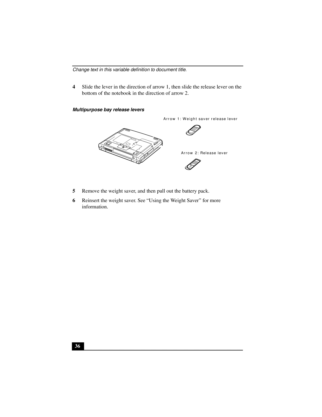 Sony PCGA-UMS1 manual Multipurpose bay release levers 