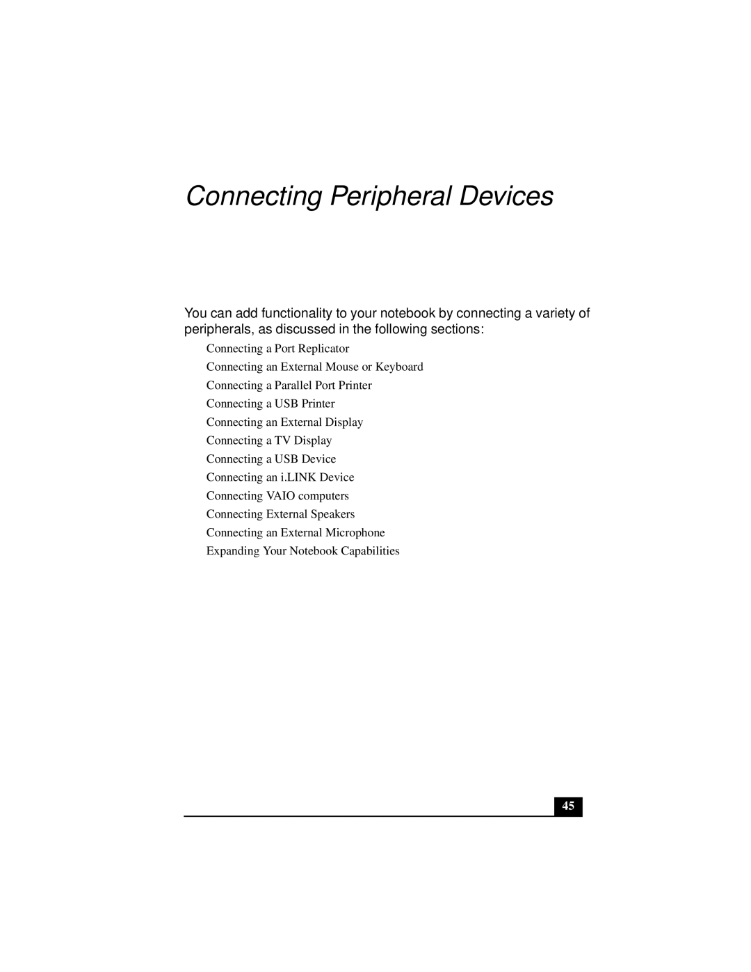 Sony PCGA-UMS1 manual Connecting Peripheral Devices 