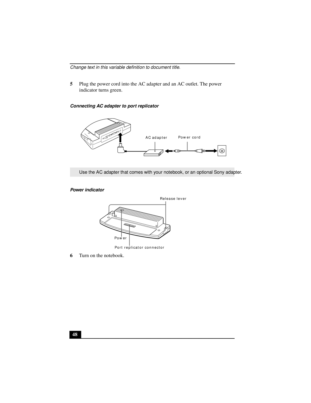 Sony PCGA-UMS1 manual Connecting AC adapter to port replicator, Power indicator 