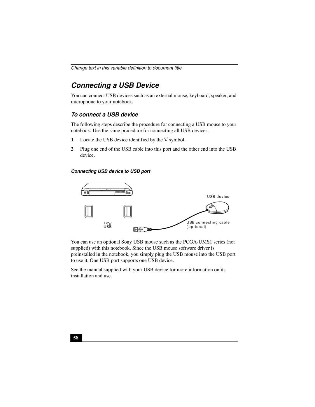 Sony PCGA-UMS1 manual Connecting a USB Device, To connect a USB device, Connecting USB device to USB port 