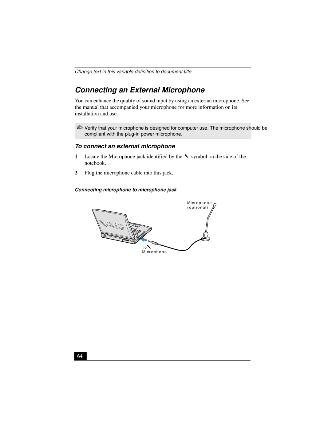 Sony PCGA-UMS1 manual Connecting an External Microphone, To connect an external microphone 