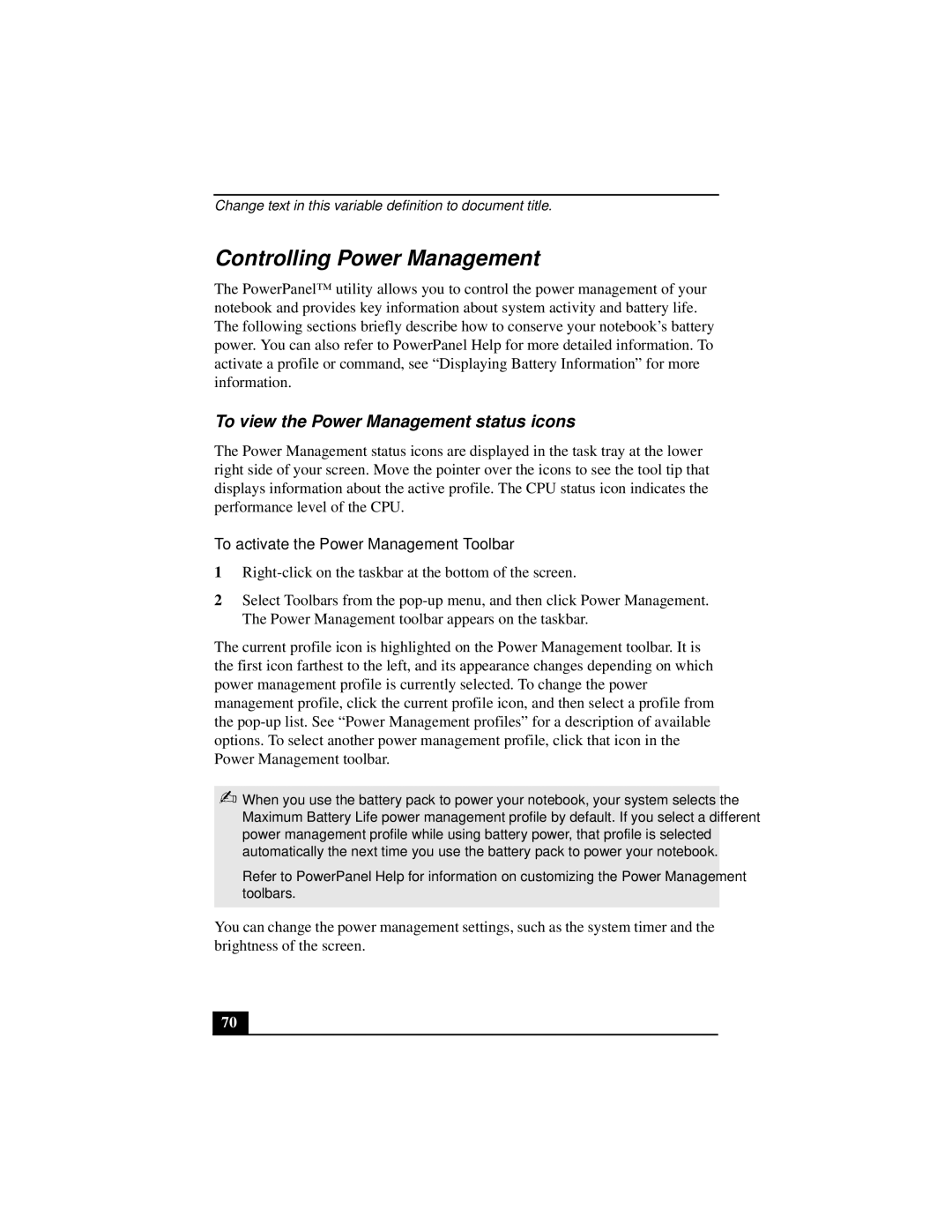 Sony PCGA-UMS1 manual Controlling Power Management, To view the Power Management status icons 