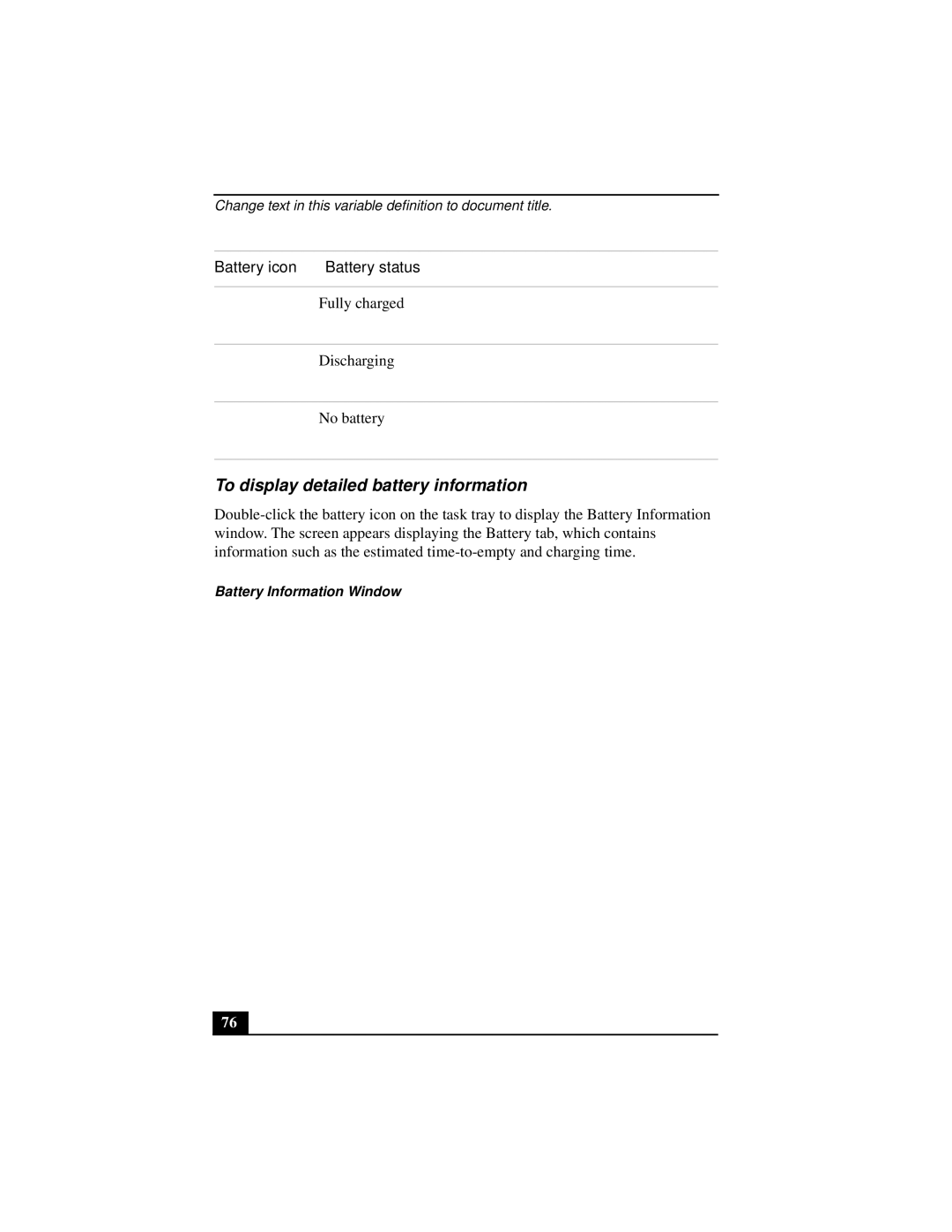 Sony PCGA-UMS1 manual To display detailed battery information, Battery Information Window 