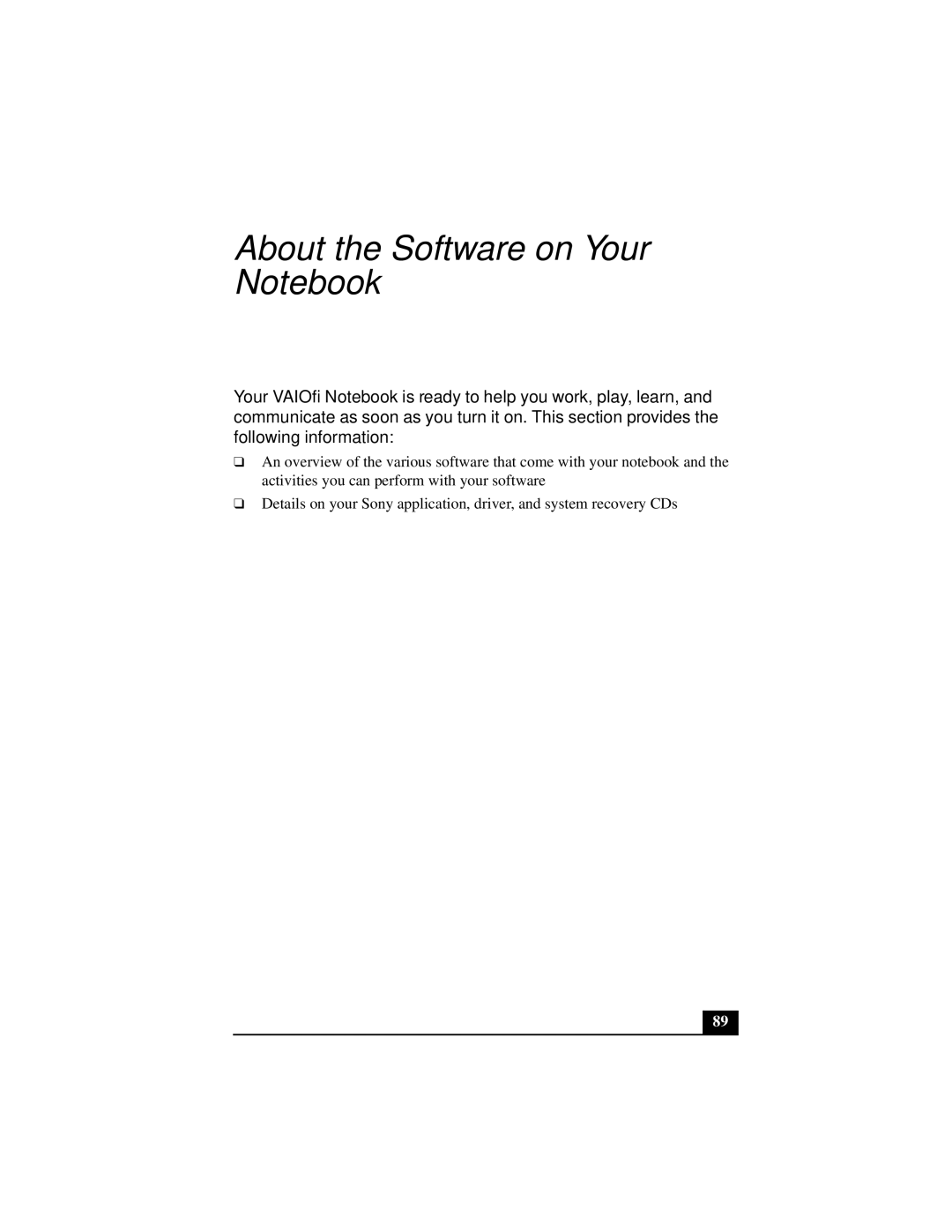 Sony PCGA-UMS1 manual About the Software on Your Notebook 