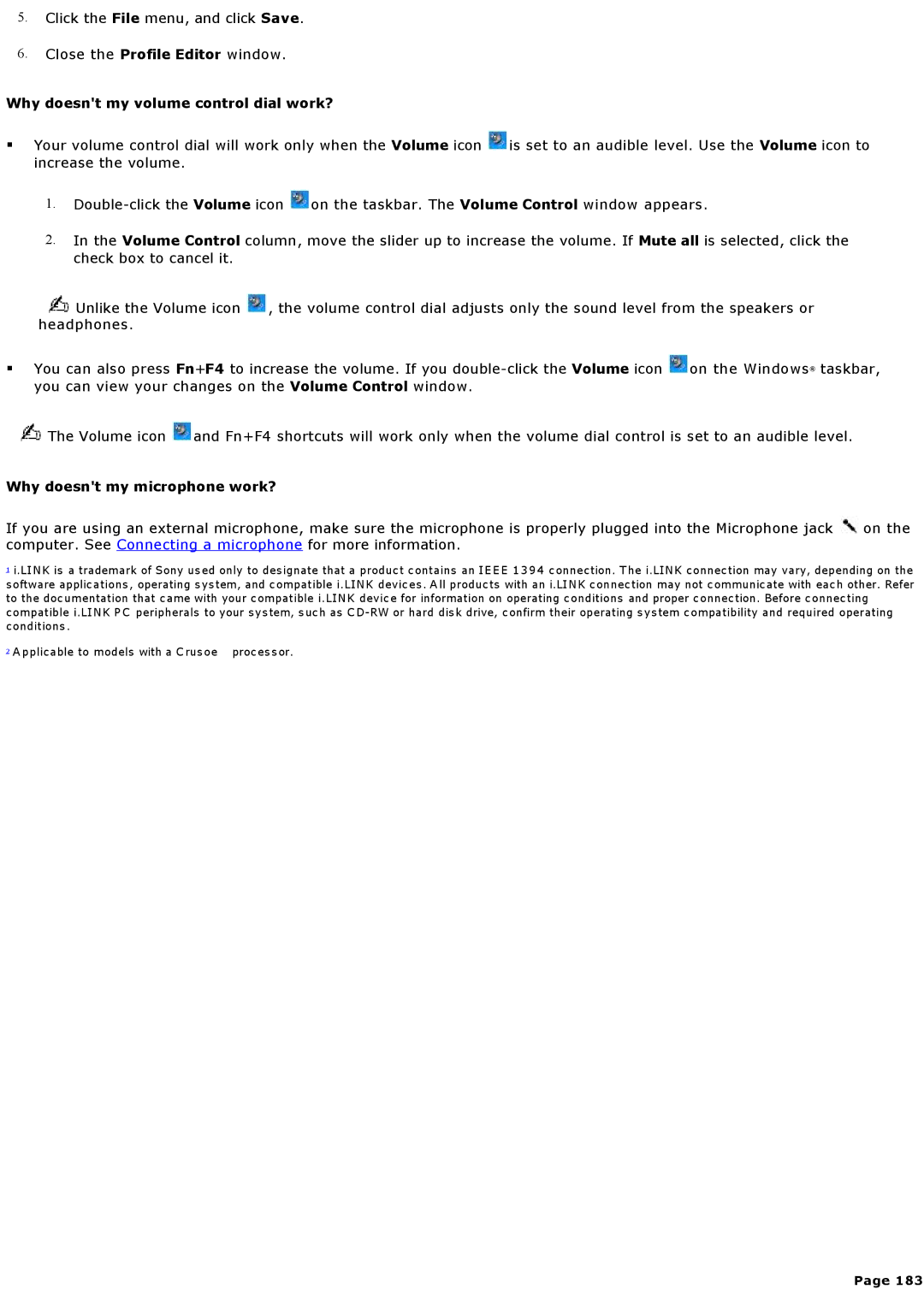 Sony PCGNV200 specifications Why doesnt my volume control dial work? 