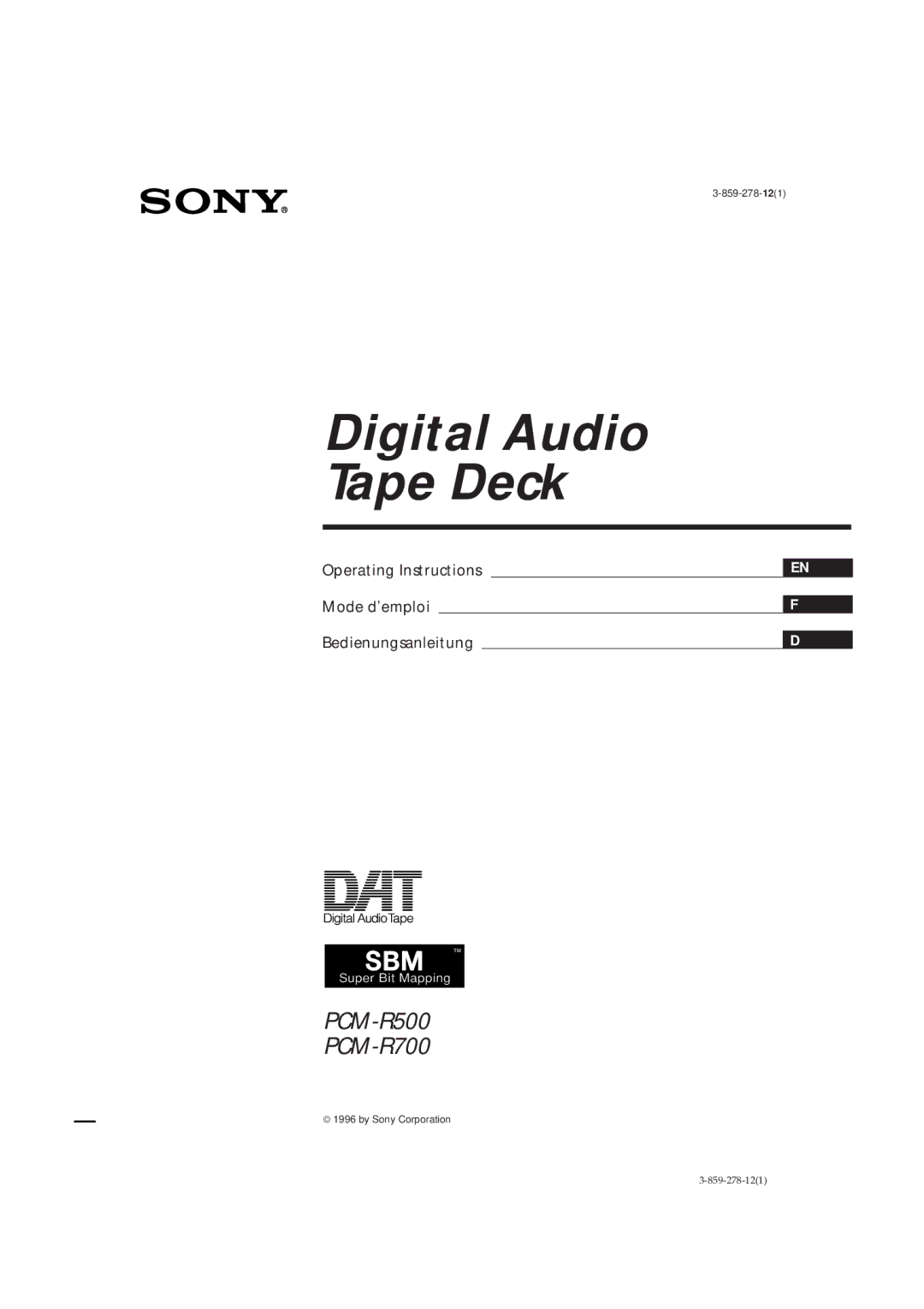 Sony PCM-R500, PCM-R700 manual Digital Audio Tape Deck, Operating Instructions Mode d’emploi Bedienungsanleitung 