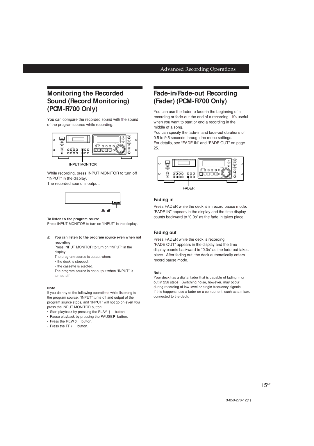 Sony PCM-R500 Fade-in/Fade-out Recording Fader PCM-R700 Only, Fading out, 15EN, To listen to the program source 