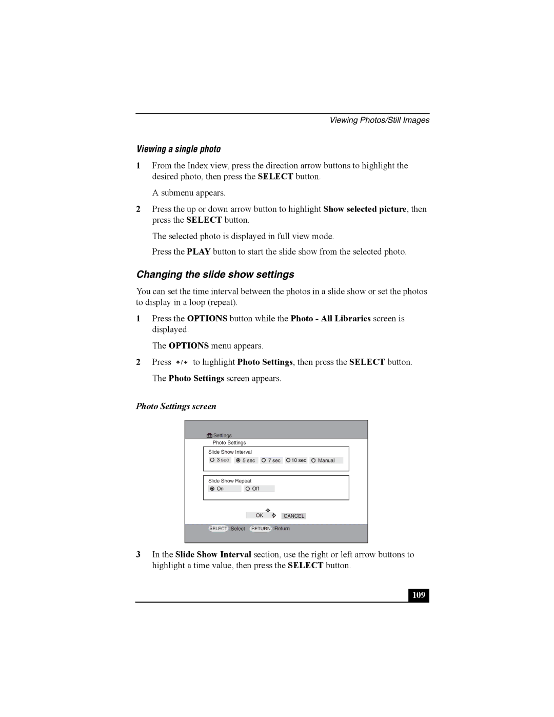 Sony PCNA-MR10 manual Changing the slide show settings, Viewing a single photo, Photo Settings screen 