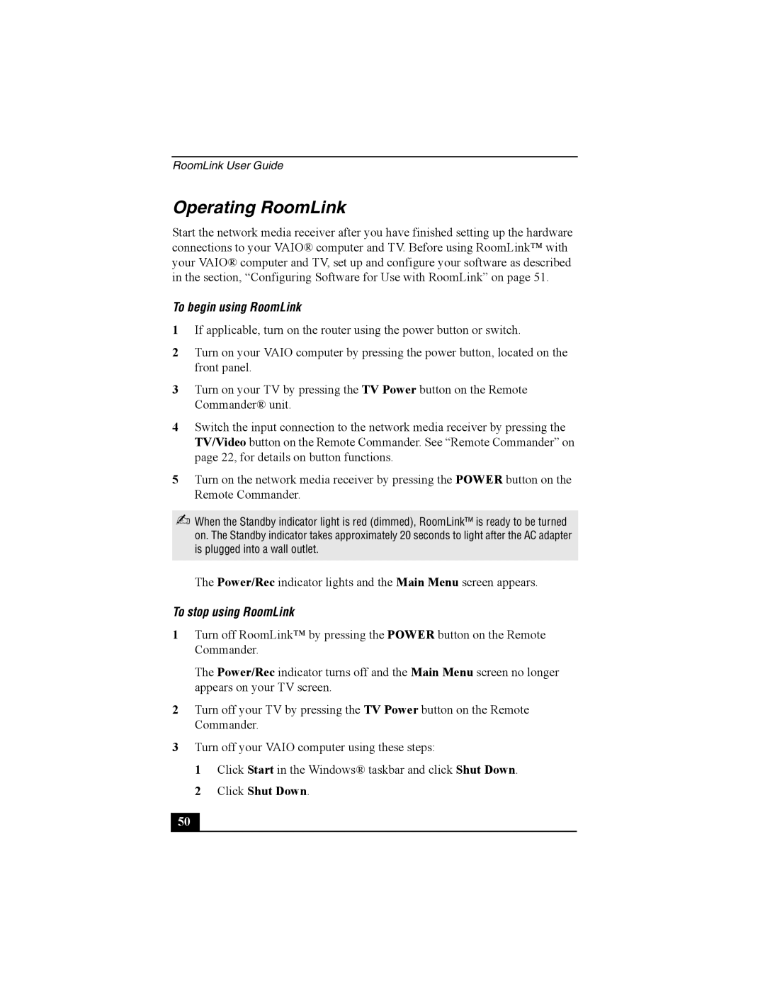 Sony PCNA-MR10 manual Operating RoomLink, To begin using RoomLink, To stop using RoomLink 