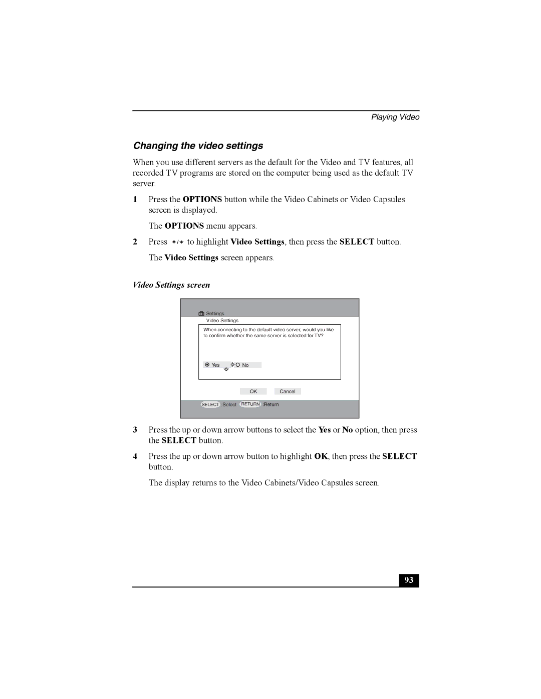 Sony PCNA-MR10 manual Changing the video settings, Video Settings screen 