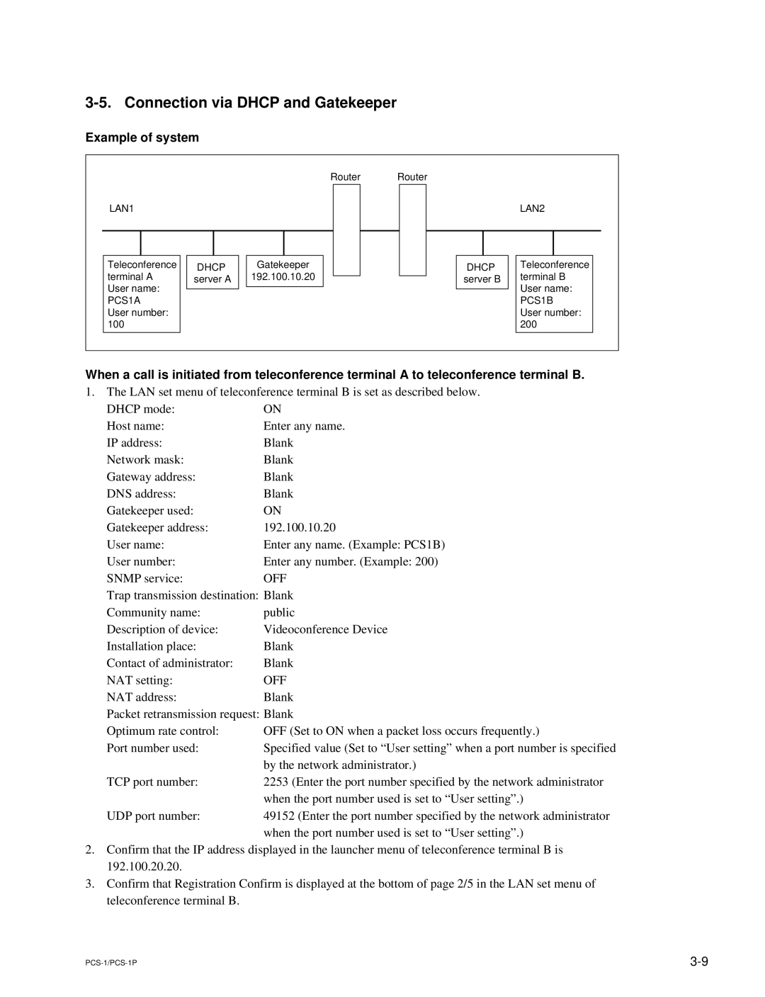 Sony PCS-1P manual Connection via Dhcp and Gatekeeper 