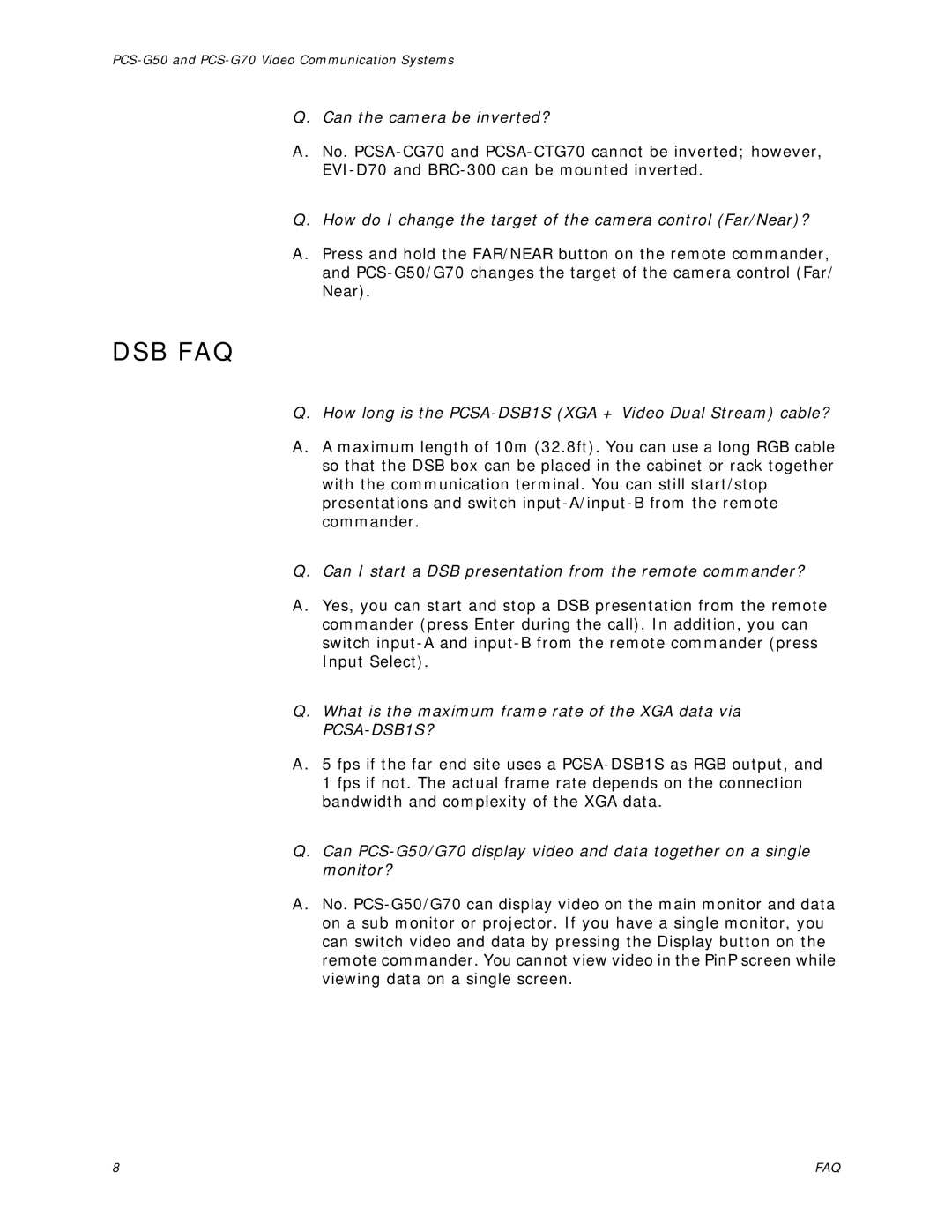 Sony PCS-G70 manual Dsb Faq, Can the camera be inverted?, How do I change the target of the camera control Far/Near? 