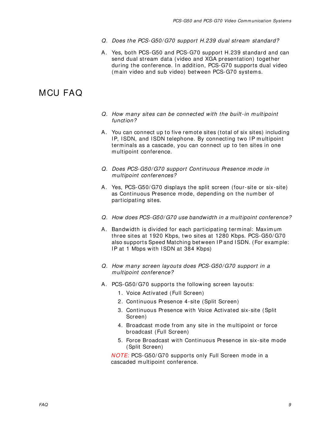 Sony PCS-G70 manual Mcu Faq, Does the PCS-G50/G70 support H.239 dual stream standard? 