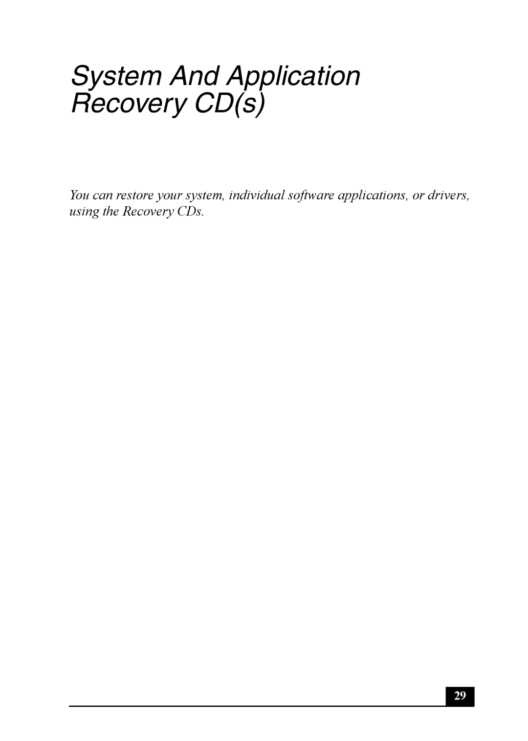 Sony PCVA-IMB4A, PCV-7762 quick start System And Application Recovery CDs 