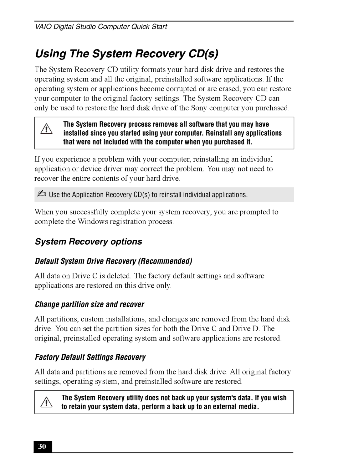 Sony PCV-7762 quick start Using The System Recovery CDs, System Recovery options, Default System Drive Recovery Recommended 