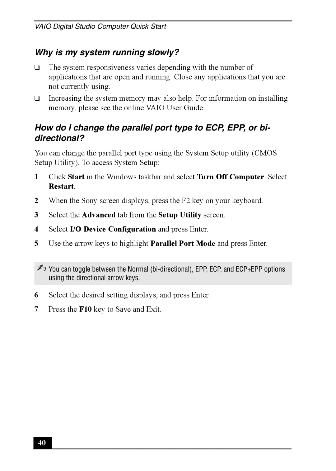 Sony PCV-7762, PCVA-IMB4A quick start Why is my system running slowly?, Select I/O Device Configuration and press Enter 