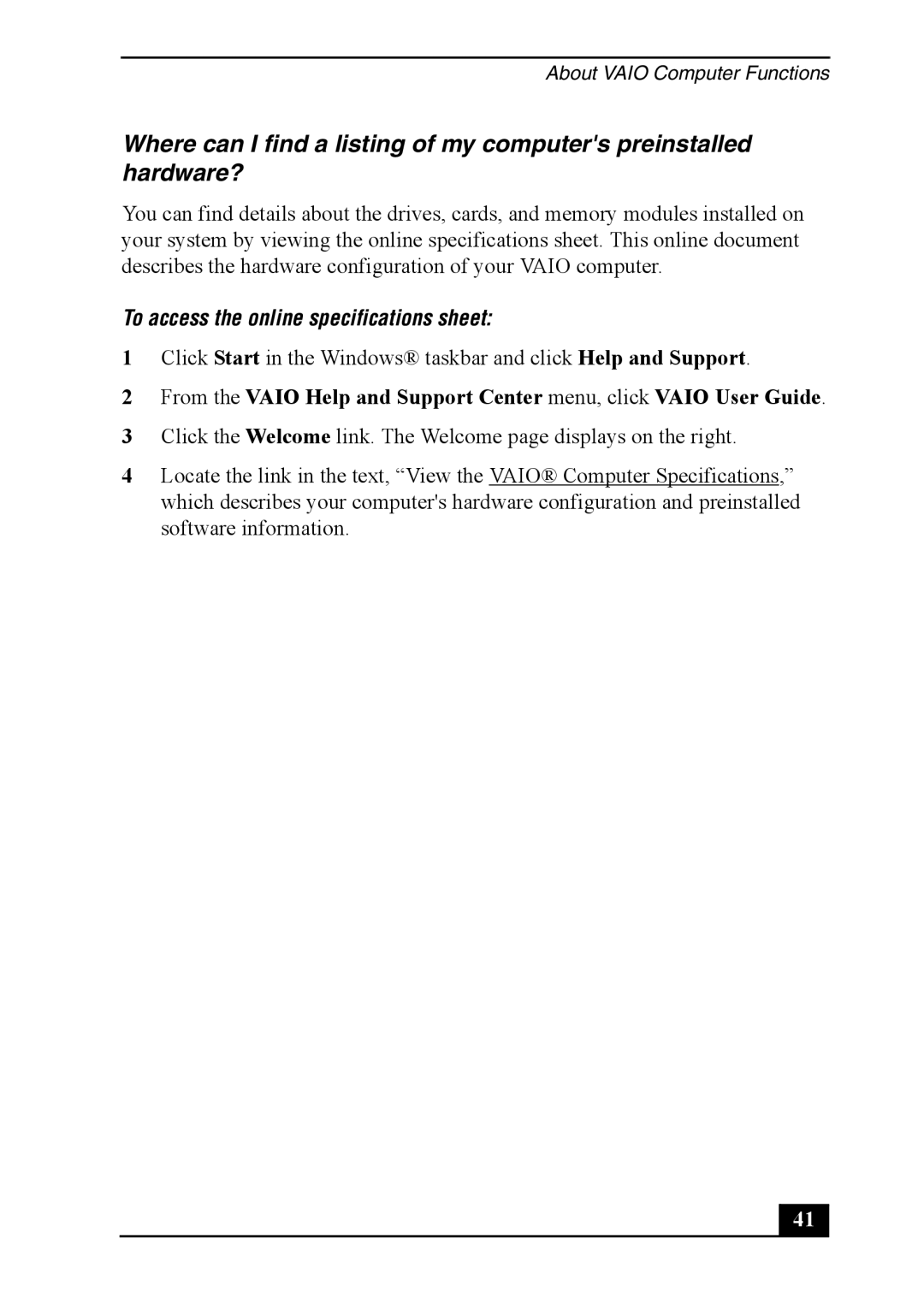 Sony PCVA-IMB4A, PCV-7762 quick start To access the online specifications sheet 