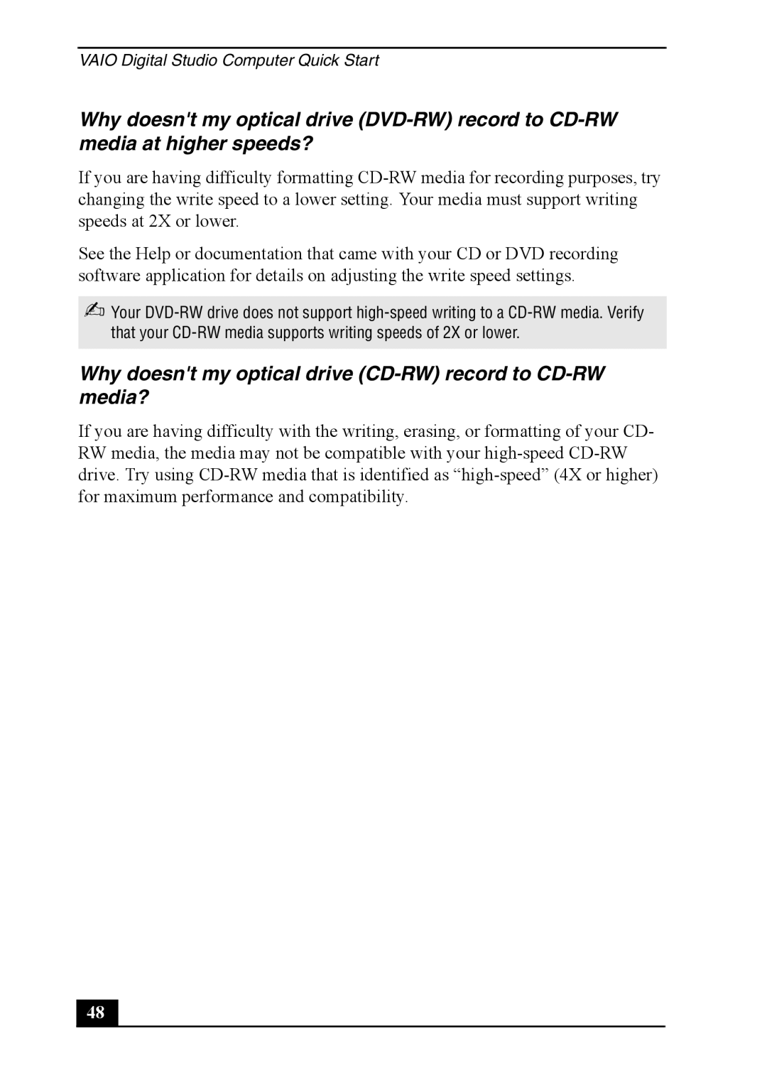 Sony PCV-7762, PCVA-IMB4A quick start Why doesnt my optical drive CD-RW record to CD-RW media? 