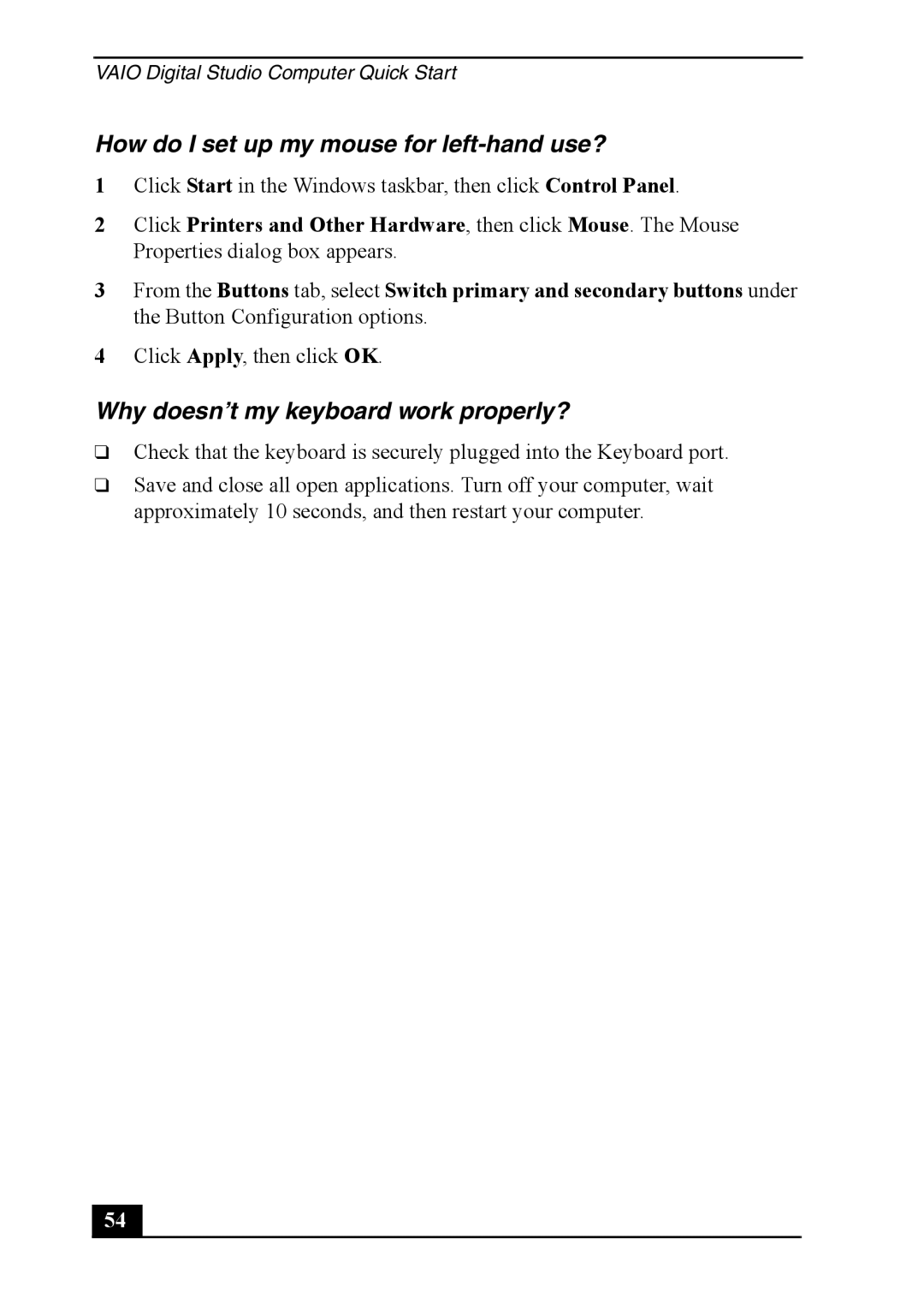 Sony PCV-7762, PCVA-IMB4A quick start How do I set up my mouse for left-hand use?, Why doesn’t my keyboard work properly? 