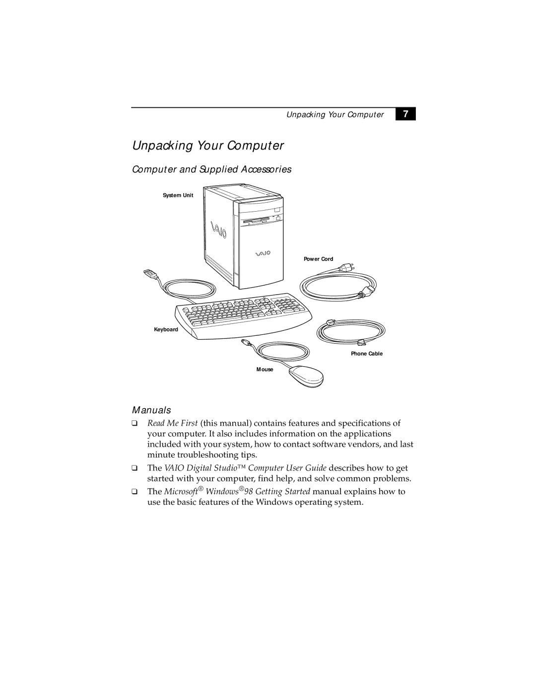 Sony PCV-E518DS manual Unpacking Your Computer, Computer and Supplied Accessories, Manuals 