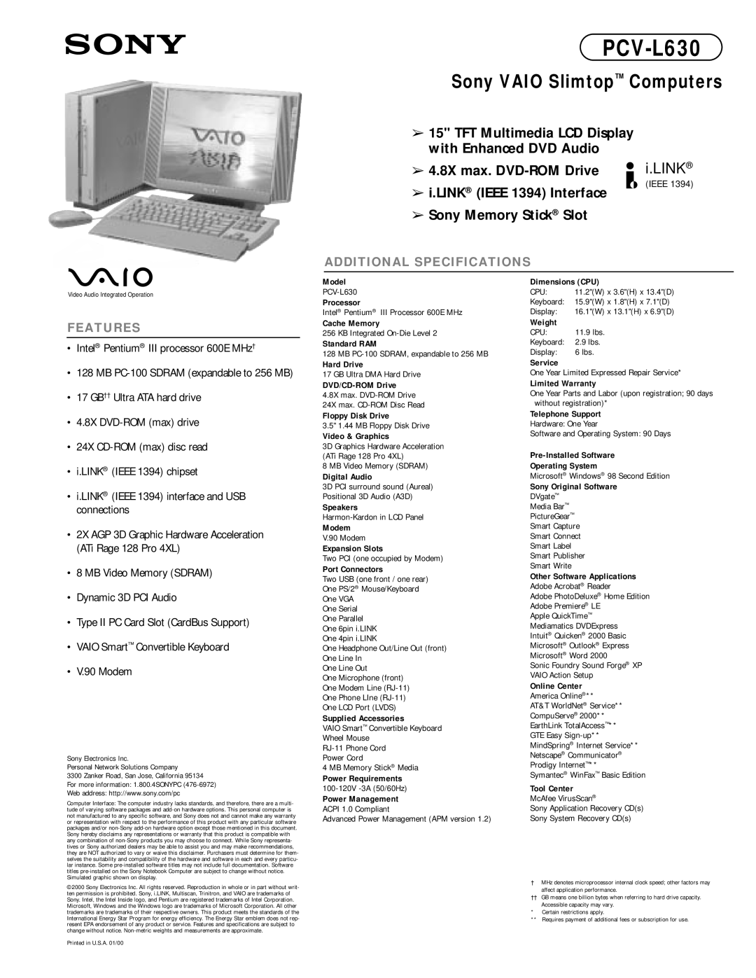 Sony PCV-L630 dimensions Model Dimensions CPU, Processor, Cache Memory, Standard RAM, Hard Drive, DVD/CD-ROM Drive, Modem 