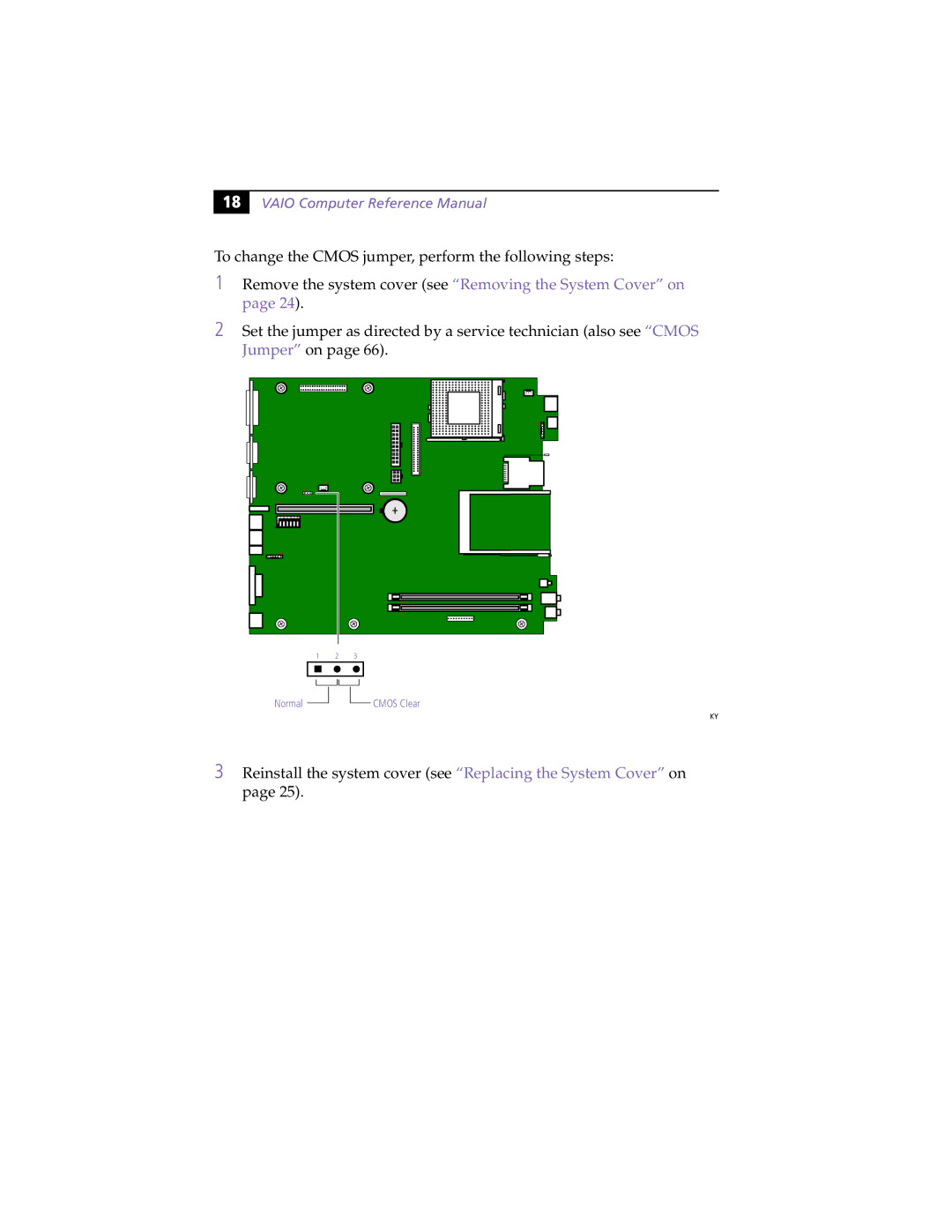 Sony PCV-L630 manual Remove the system cover see Removing the System Cover on 