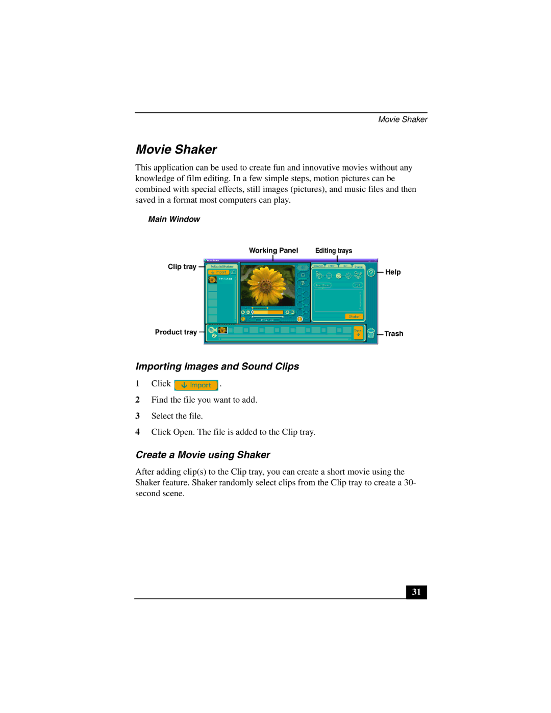 Sony PCV-L640 manual Movie Shaker, Importing Images and Sound Clips, Create a Movie using Shaker 