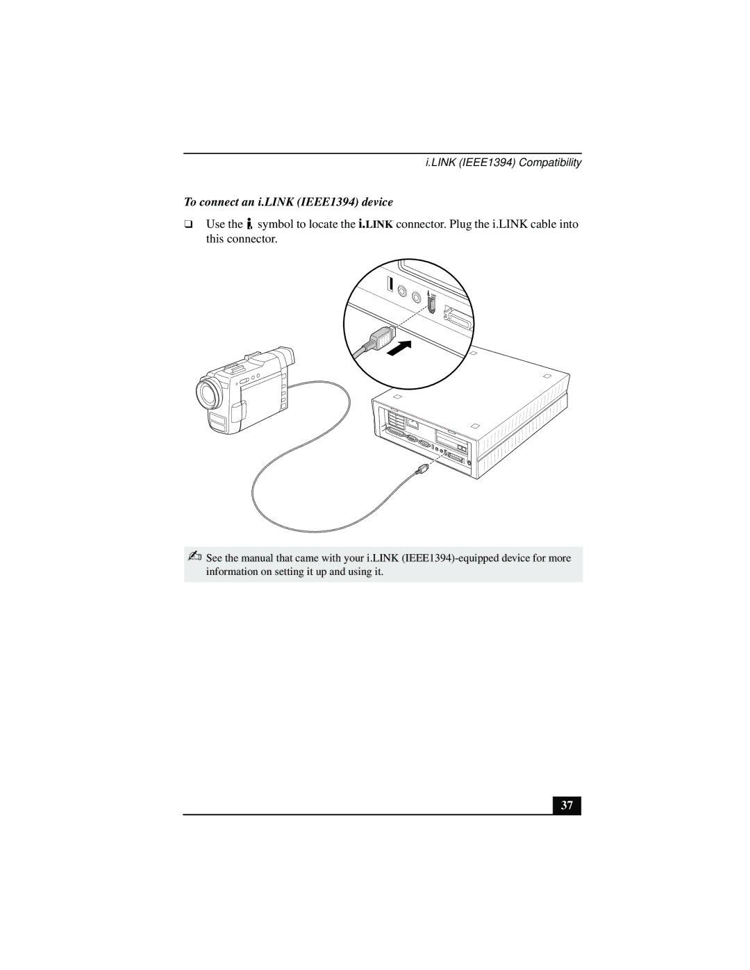 Sony PCV-L640 manual To connect an i.LINK IEEE1394 device 