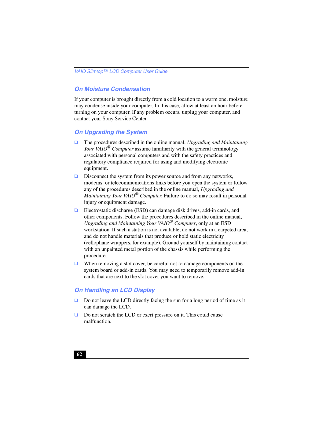 Sony PCV-LX700, PCV-LX800 manual On Moisture Condensation, On Upgrading the System, On Handling an LCD Display 