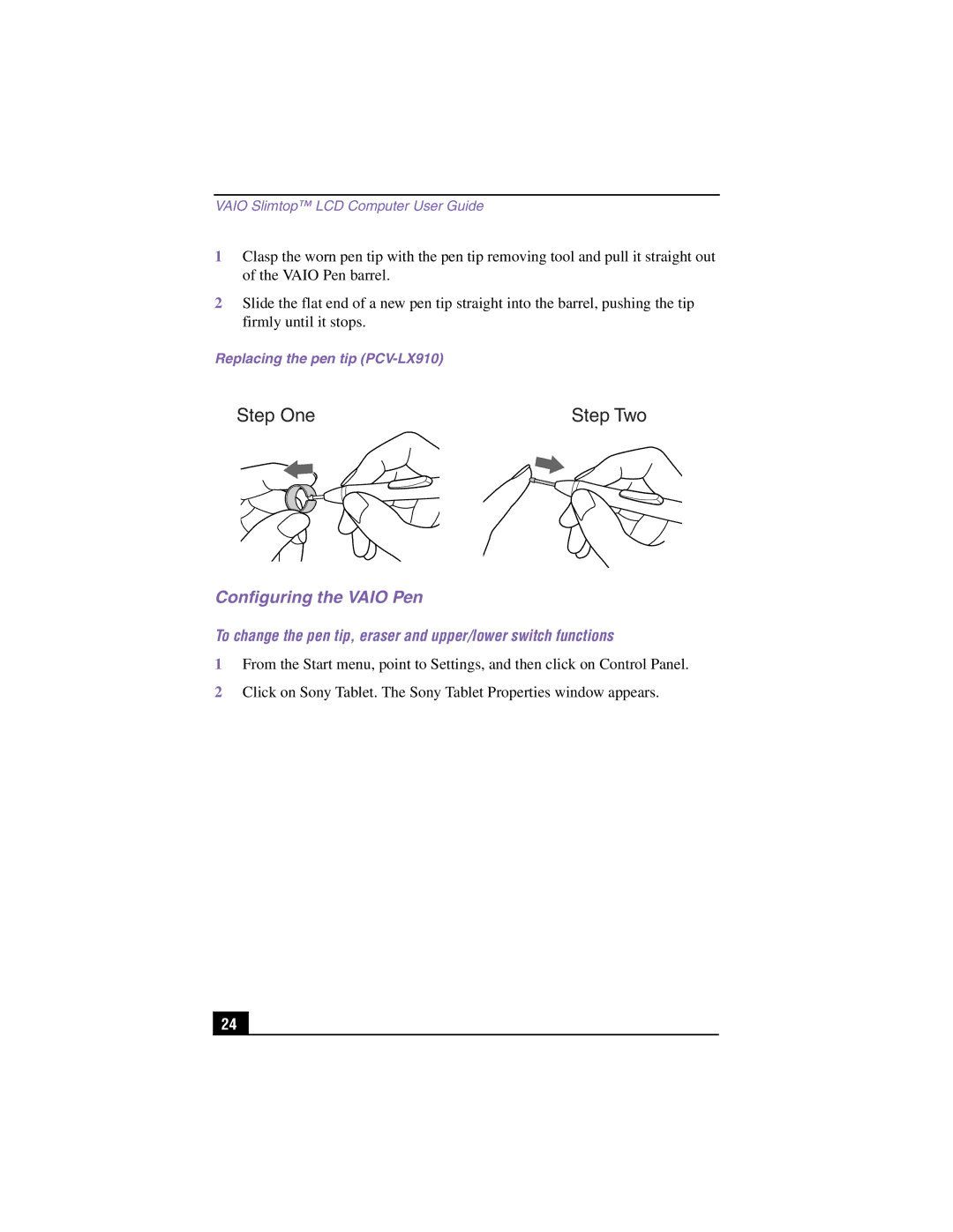 Sony PCV-LX810 manual Configuring the Vaio Pen, Replacing the pen tip PCV-LX910 